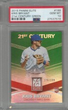 2015 Panini Elite Kris Bryant 21st Century Green PSA 10 #176/199 RC