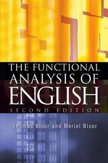 The Functional Analysis of English: A Hallidayan Ap... | Buch | Zustand sehr gut