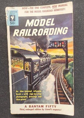 MODEL RAILROADING LIONEL '' A BANTAM FIFTY'' HANDBOOK #1152 FROM 1953-USED