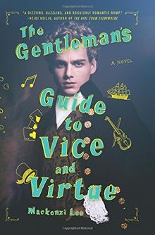 The Gentlemans Guide to Vice and Virtue von Lee, M... | Buch | Zustand sehr gut