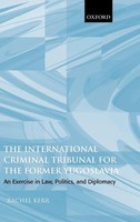 Rachel Kerr | The International Criminal Tribunal For The Former Yugoslavia