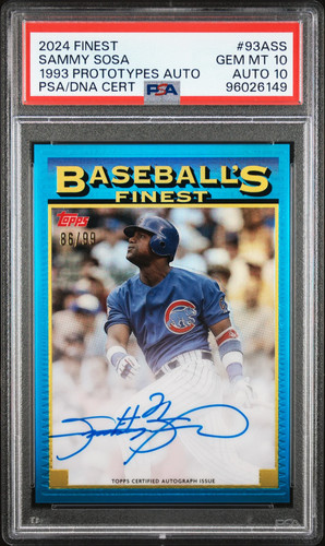 2024 Topps Finest 1993 Finest Prototypes Auto Sammy Sosa #93 /99 PSA 10 Auto 10