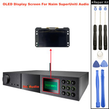 For Naim Superuniti OLED LCD Screen Replacement KIT Network Player Audio Part 1