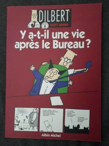Dilbert 5 - Y a-t-il une vie après le bureau ? - Scott Adams - Albin Michel 1999 - Afbeelding 1 van 3