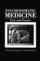 Psychosomatic Medicine George N. Christodoulou