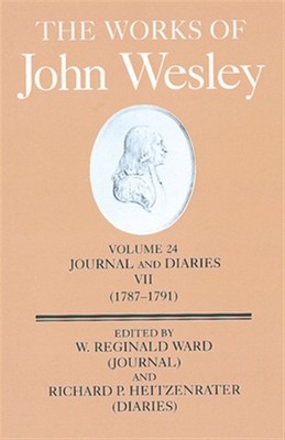 Works of John Wesley : Journal and Diaries Vii, (1787-1791), Hardcover by War...