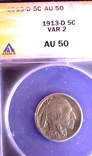 1913-D VAR2  BUFFALO NICKEL  5C ANACS , AU50
