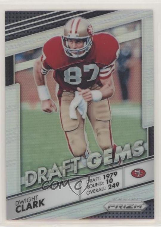 2016 Panini Prizm Draft Gems Silver Prizm Dwight Clark #13 0o6v