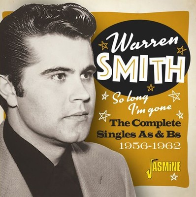 Warren Smith Warren Smith: So Long I'm Gone: The Complete Singl (CD) (UK IMPORT)
