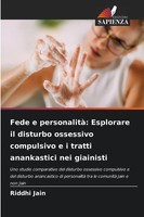 Riddhi Jain | Fede E Personalità: Esplorare Il Disturbo Ossessivo Compulsivo...