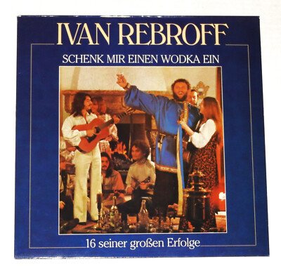 Iwan Rebroff: Schenk mir einen Wodka ein (LP, Vinyl)