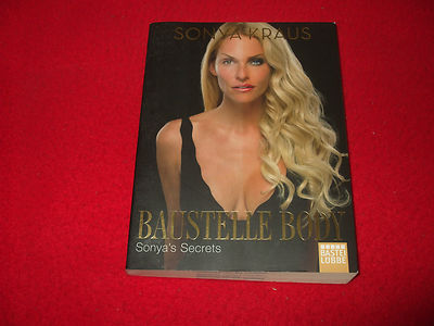 Sonya Kraus - Baustelle Body - Sonya's Secrets
