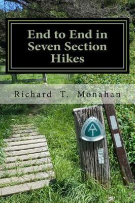 End to End in Seven Section Hikes: Quality Time Spent on the Appalachian Trail