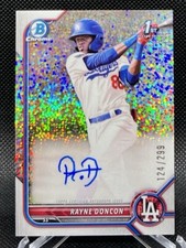 RAYNE DONCON AUTO 2022 BOWMAN CHROME 1ST SPECKLE REFRACTOR /299 DODGERS CPA-RD