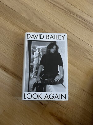 BAILEY, DAVID: LOOK AGAIN. THE AUTOBIOGRAPHY HB/ DJ