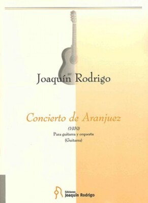 Concierto De Aranjuez Sheet Music for Guitar Ediciones Joaquin