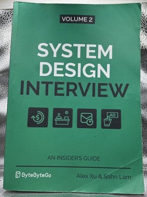 System Design Interview   An Insider's Guide: Volume 2