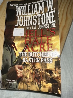 The Butcher of Baxter Pass (Hell's Half Acre)
