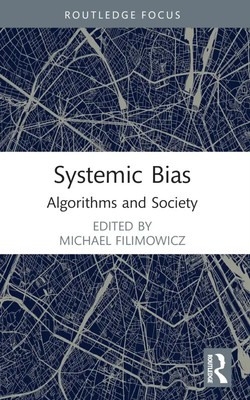 Michael Filimowicz | Systemic Bias | Taschenbuch | Englisch (2023) | Routledge