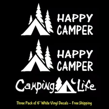 Happy Camper & Camping Life Three Pack 6" White Vinyl Decals Car Window Laptop