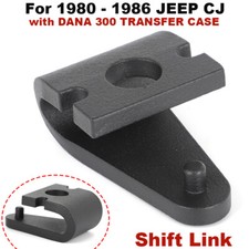 For 1980 - 1986 Jeep Cj Shift Link With Dana 300 Transfer Case 5360073