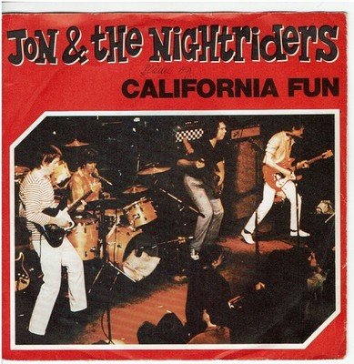 7'' Single ,Jon & the Nightriders - California Fun  / Geronimo ,  Surf Rock
