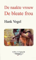 Hank Vogel | De Naakte Vrouw | Taschenbuch | NiederläNdisch (2023) | [.]