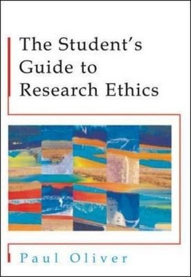 The Students' Guide to Research Ethics by Oliver, Paul 0335210872 FREE Shipping