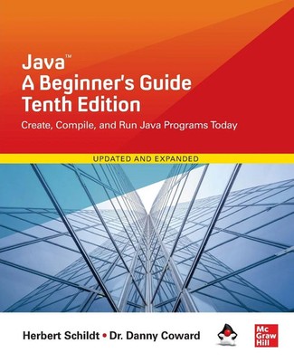 Java: A Beginner's Guide Herbert Schildt (u. a.) Taschenbuch Englisch 2024