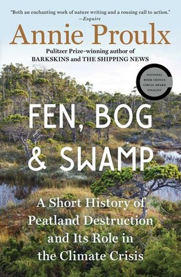 Fen, Bog and Swamp: A Short History of Peatland Destruction and Its Role in ...