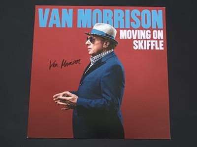 Van Morrison SIGNIERT Moving On Skiffle HANDSIGNIERT 12'' Print Official