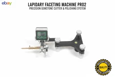 PRO2 Gemstone Faceting & Polishing Machine - Precision Lapidary Cutter