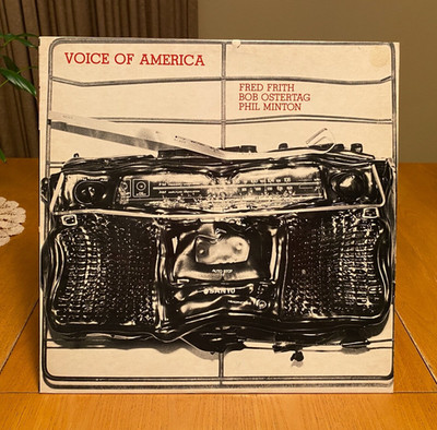 VOICE OF AMERICA Fred Frith Bob Ostertag Phil Minton Rift Records LP 1982 NM/NM