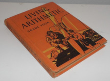 Living Arithmetic 4 Grade Four Hardback Book Vintage 1949 Buswell Brownell John