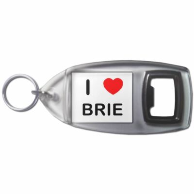 Brie I Love Herz Flaschenöffner Schlüsselanhänger Kunststoff (97 mm x 47 mm)