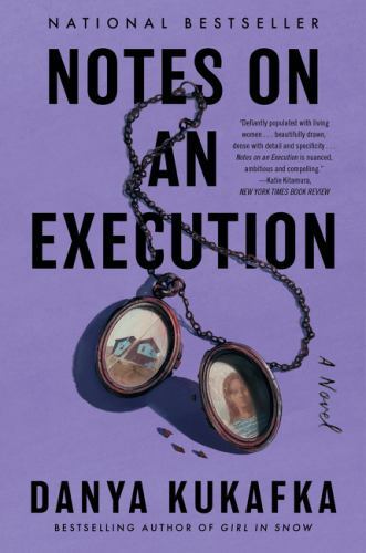 Notes on an Execution : An Edgar Award Winner by Danya Kukafka (2023, Trade... - 第 1/1 張圖片