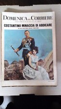 LA DOMENICA DEL CORRIERE - CONSTANTINO THREAT TO ABDICATE - MAY 14, 1967