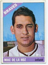 1966 Topps Baseball Card/Mike De La Hoz-Atlanta Braves