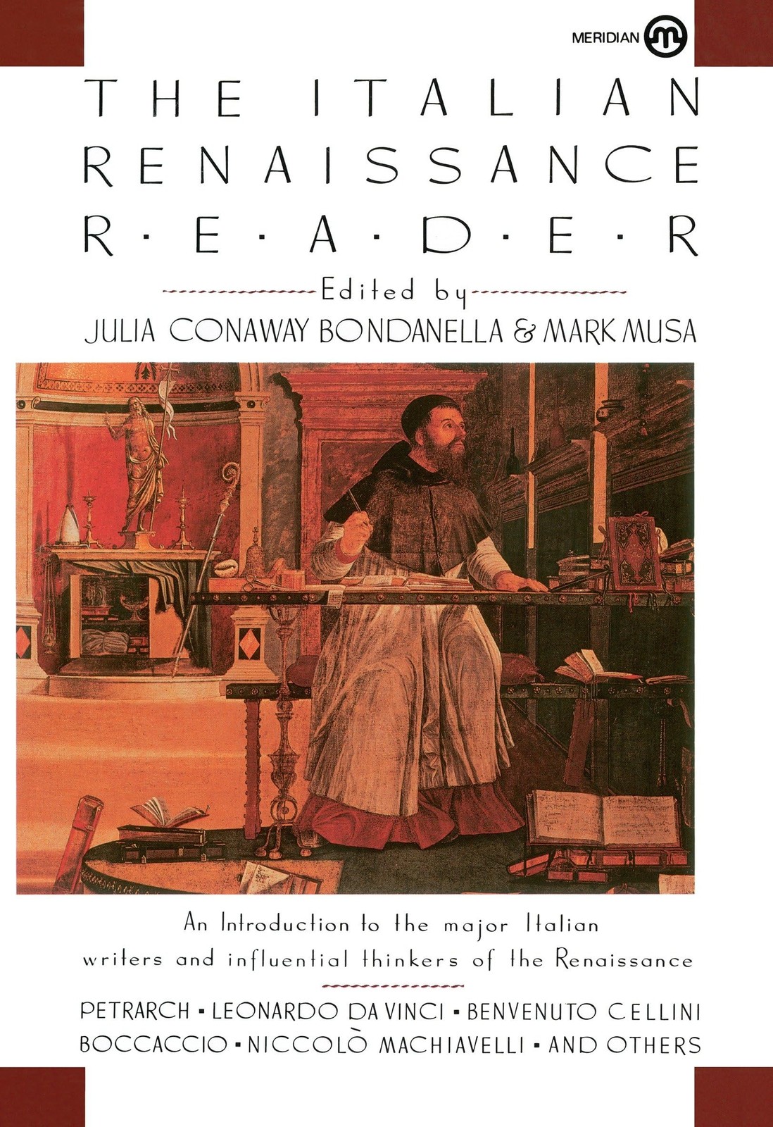 The Italian Renaissance Reader (Meridian S) - paperback Bondanella, Julia Co...