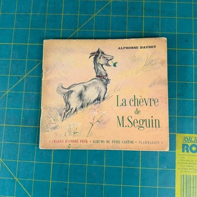 LA CHEVRE DE MONSIEUR SEGUIN ANDRE PECQ 1946