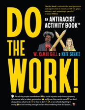 Do the Work: An Antiracist Activity Book - Paperback - VERY GOOD