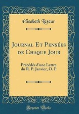 Journal Et Penses de Chaque Jour: Prcds d''une