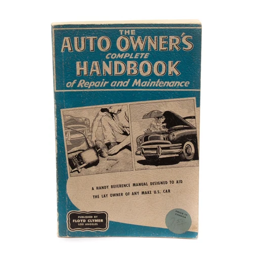 1951 The Auto Owner's Complete Handbook of Repair and Maintenance Floyd Clymer