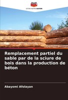 Abayomi Afolayan | Remplacement Partiel Du Sable Par De La Sciure De Bois...