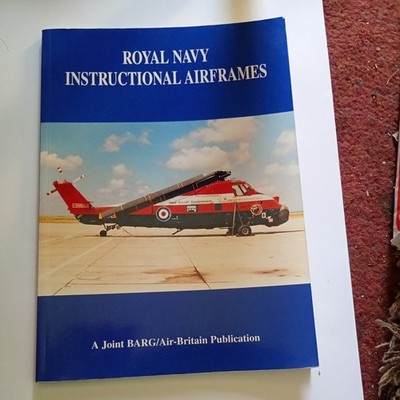 DF23 ROYAL NAVY INSTRUCTIONAL AIRFRAMES STURTIVANT BURDEN 128 PGS