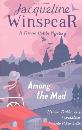 Among the Mad,Jacqueline Winspear