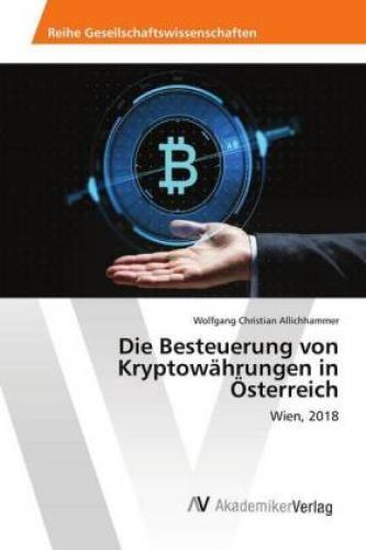 Thumbnail - Die Besteuerung Von Kryptowährungen In Österreich Wien, 2018 5508