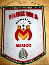 MONARCAS MORELIA - MEXICO -  Soccer PENNANT 40 x 30 cm - Football