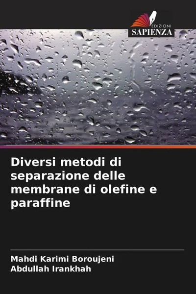 Diversi Metodi Di Separazione Delle Membrane Di Olefine E Paraffine Taschenbuch-image