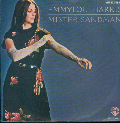 7'' Emmylou Harris/Mister Sandman (D)